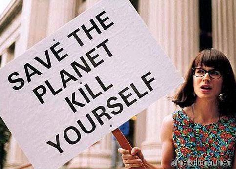 Save the planet.Kill yourself 